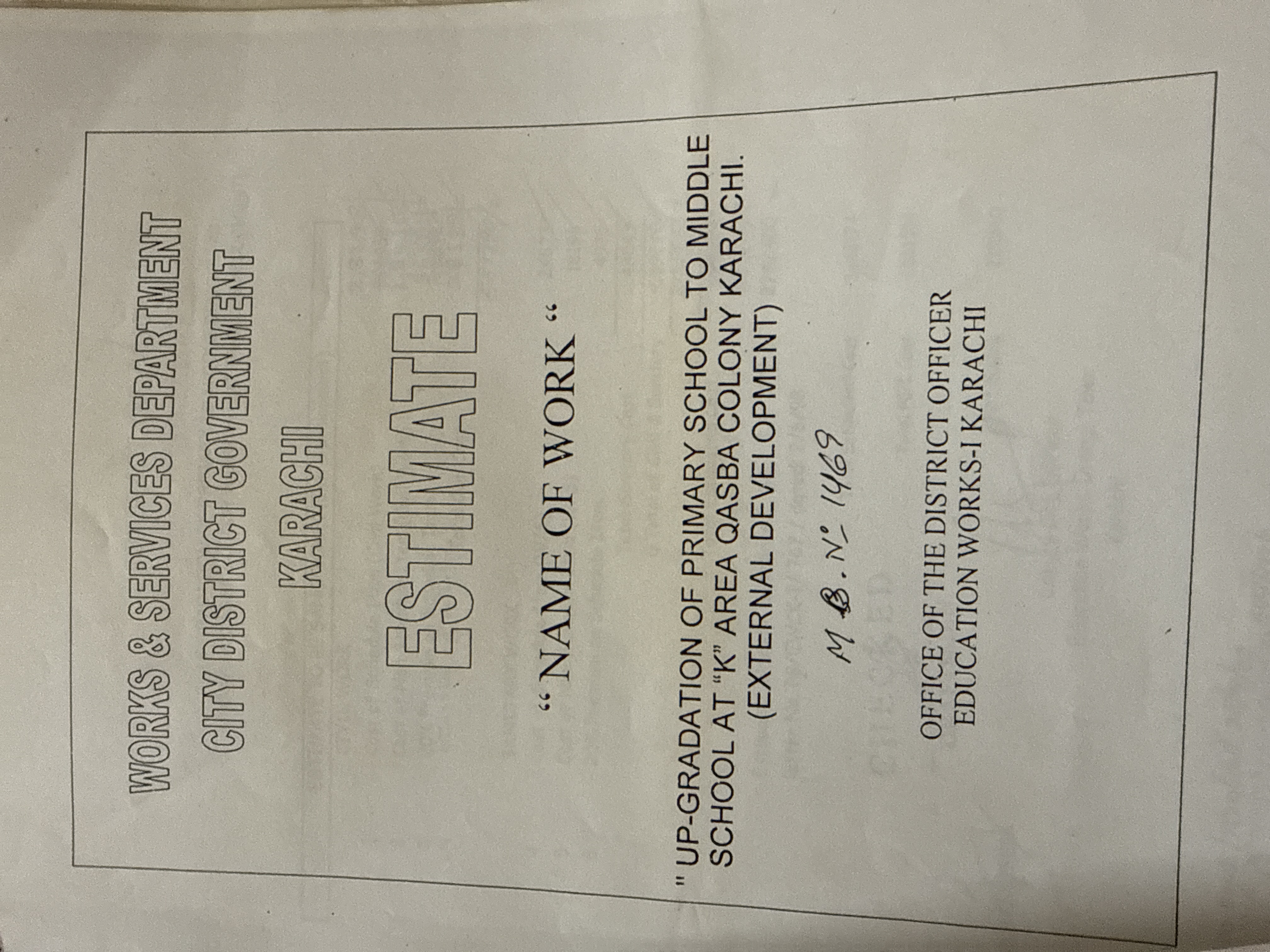 Government estimate cover for upgradation of primary school to middle school at K Area Qasba Colony Karachi — Works & Services Department, City District Government, Education Works-I Karachi